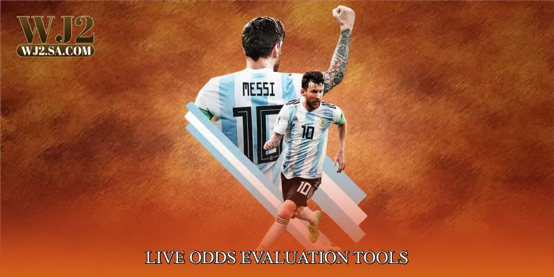 Live Odds Evaluation Tools
