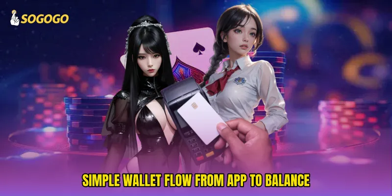Simple Wallet Flow From App To Balance